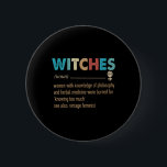 Badge Rond 5 Cm Sorcières féministes Définition Femmes ayant une c<br><div class="desc">Sorcières féministes Définition Femmes ayant une connaissance</div>