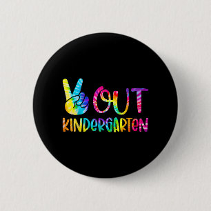 Badge Rond 5 Cm Sortie Maternelle Tie Dye Graduation Dernier Jour