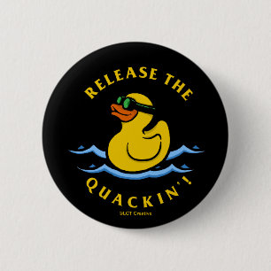 Badge Rond 5 Cm Sortir Le Quackin'