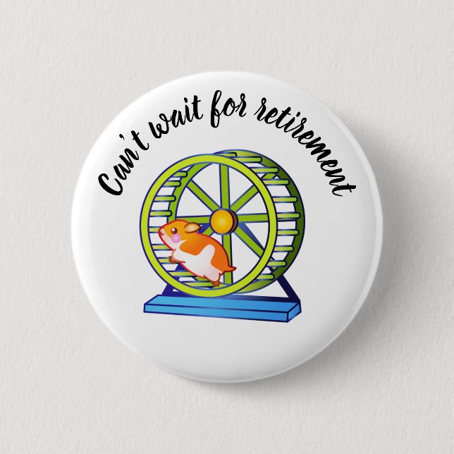 Badge Rond 5 Cm Souhaiter la retraite Hamster (Devant)