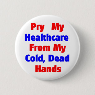 Badge Rond 5 Cm Soulevez mes soins de santé de mes maladies de