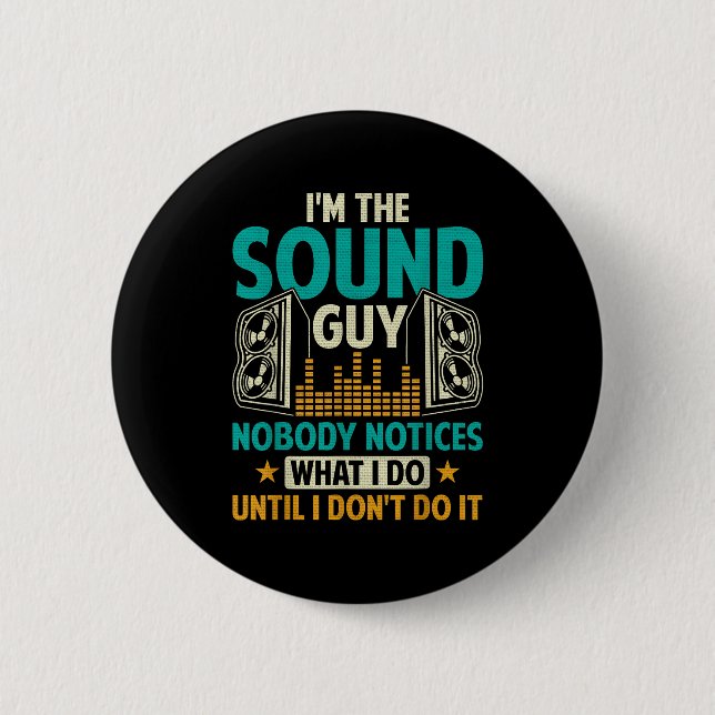 Badge Rond 5 Cm Sound Engineer Tech Husband Dad Funny Dj Disc Jock (Devant)