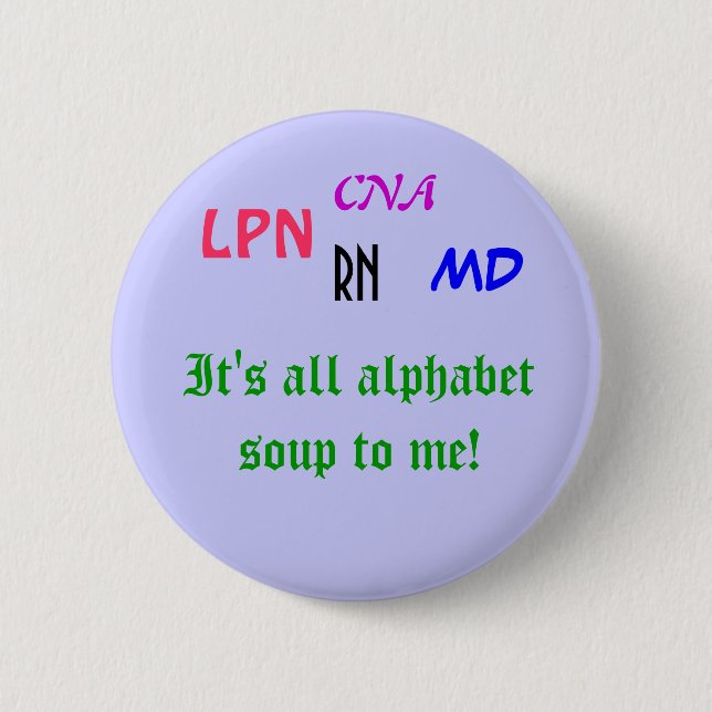 Badge Rond 5 Cm Soupe Médicale à alphabet (Devant)