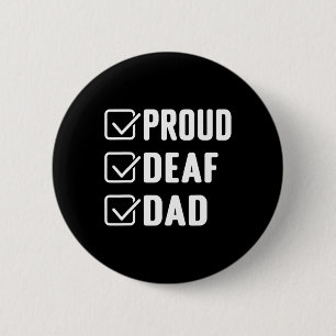 Badge Rond 5 Cm Sourd Papa Asl Geste Mains Sourde Sensibilisation 