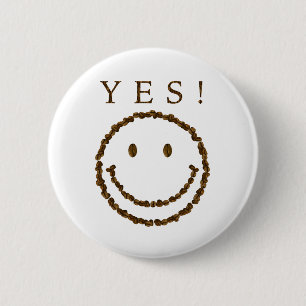 Badge Rond 5 Cm Souriez avec des haricots au café