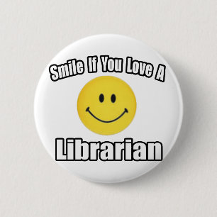 Badge Rond 5 Cm Souriez si vous aimez un bibliothécaire