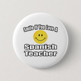 Badge Rond 5 Cm Souriez Si Vous Aimez Un Enseignant Espagnol