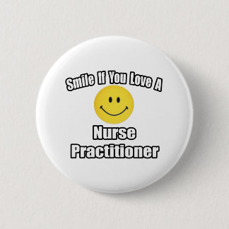 Badge Rond 5 Cm Souriez Si Vous Aimez Un Infirmier Praticien