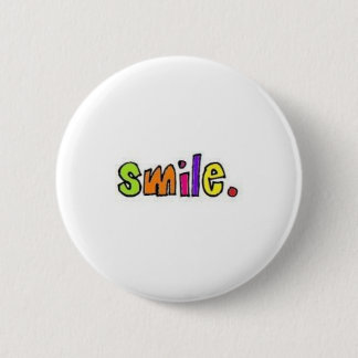 Badge Rond 5 Cm Sourire !