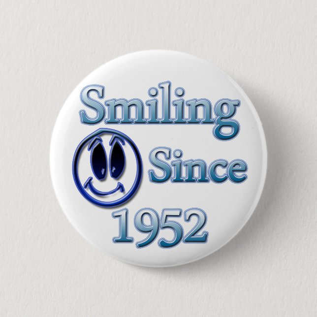 Badge Rond 5 Cm Sourire depuis 1952 (Devant)