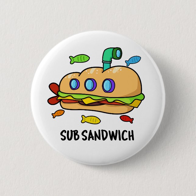 Badge Rond 5 Cm Sous Sandwich Funny Food Pun (Devant)
