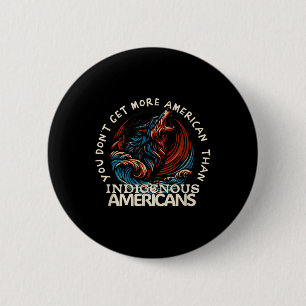 Badge Rond 5 Cm Soutenez les Amérindiens contre Trump _2