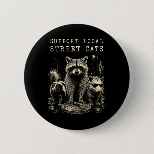 Badge Rond 5 Cm Soutenez les chats de rue locaux Raton laveur Mouf