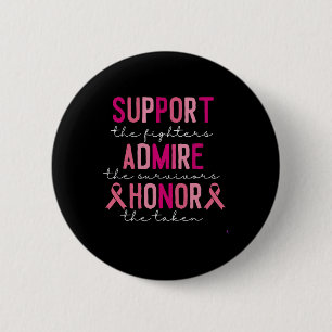 Badge Rond 5 Cm Soutenez Les Combattants Admir Les Survivants Hono