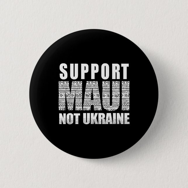 Badge Rond 5 Cm Soutenez Maui pas l'Ukraine  (Devant)