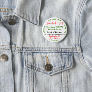 Badge Rond 5 Cm Soutenez vos artistes locaux NOM DE MODIFICATION