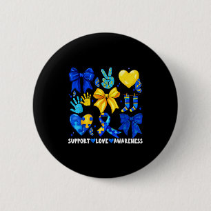 Badge Rond 5 Cm Soutenir l'amour sensibilisation 321 journée du sy