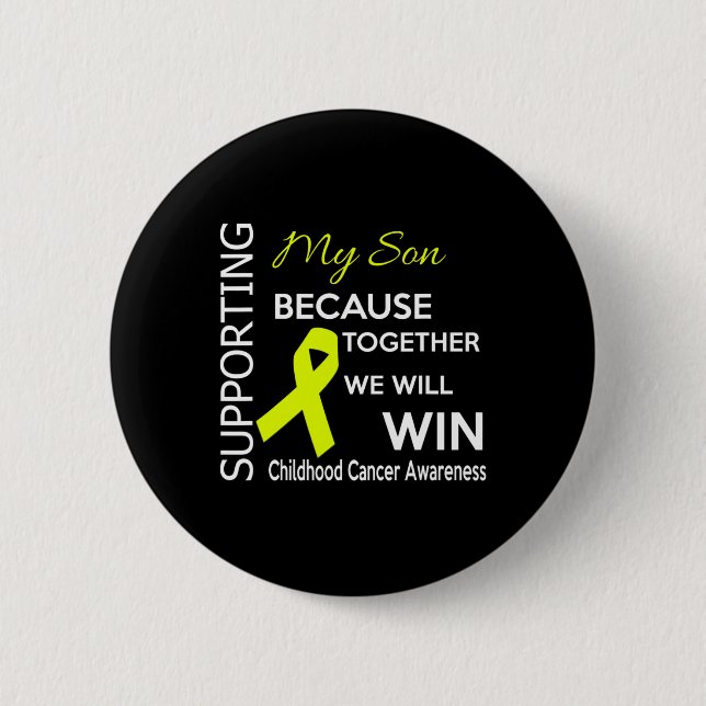 Badge Rond 5 Cm Soutenir Mon Fils Parce Qu'Ensemble Nous Gagnerons (Devant)