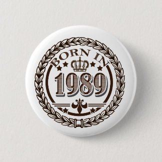 Badge Rond 5 Cm Soutenu en 1989
