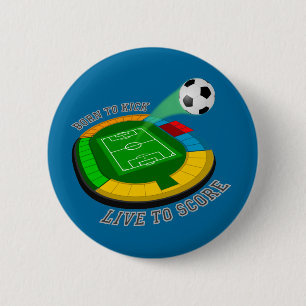Badge Rond 5 Cm Soutenu pour donner un coup de pied, vivant pour