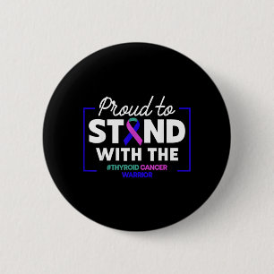 Badge Rond 5 Cm Soutien à la sensibilisation au cancer de la thyro