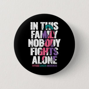 Badge Rond 5 Cm Soutien au cancer Famille Thyroïde Sensibilisation