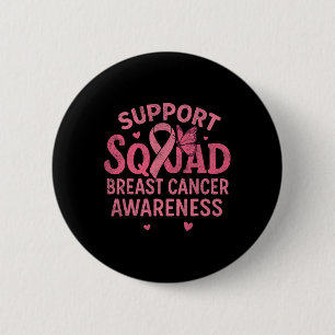 Badge Rond 5 Cm Soutien du guerrier du cancer du sein Équipe du ca