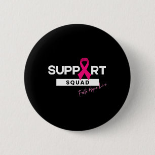Badge Rond 5 Cm Soutien du guerrier du cancer du sein Équipe du ca