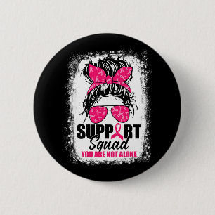 Badge Rond 5 Cm Soutien Squad Messy Bun Guerrier Cancer du sein Aw