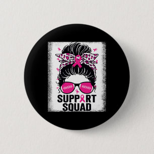 Badge Rond 5 Cm Soutien Squad Messy Bun Pink Breast Cancer