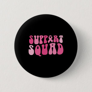 Badge Rond 5 Cm Soutien Squad Sensibilisation au cancer du sein Ru