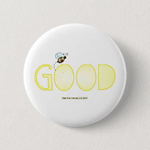 Badge Rond 5 Cm Soyez bons - Un mot positif