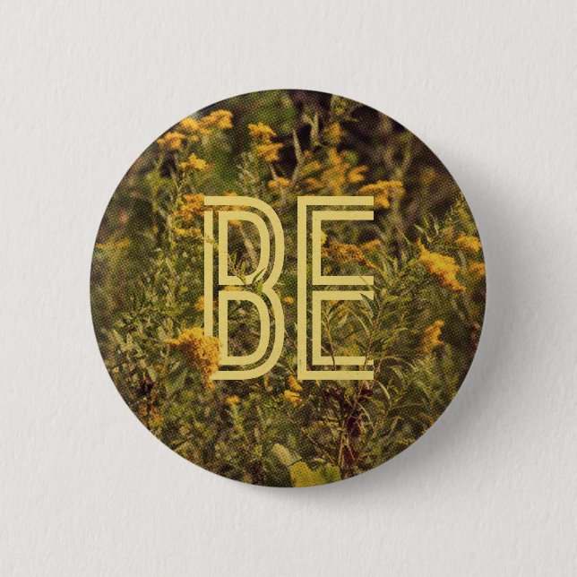 Badge Rond 5 Cm Soyez bouton (Devant)