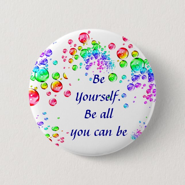 Badge Rond 5 Cm Soyez bouton de Yourself_ (Devant)