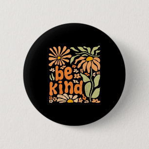 Badge Rond 5 Cm Soyez comme Floral Positif Citation Boho Fleurs Ch