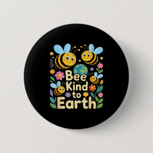 Badge Rond 5 Cm Soyez gentil avec la terre - jolies abeilles fleur