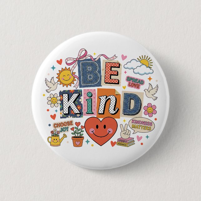 Badge Rond 5 Cm Soyez Gentil - La Gentillesse Compte (Devant)