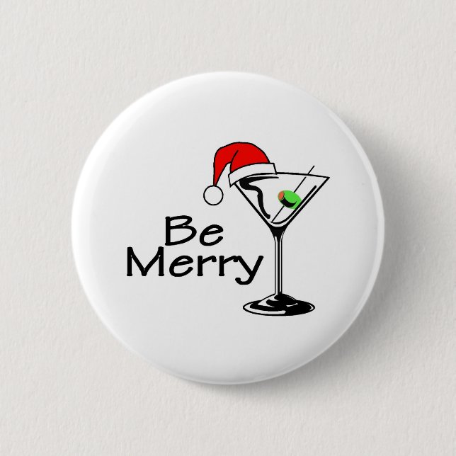 Badge Rond 5 Cm Soyez joyeux Martini (Devant)