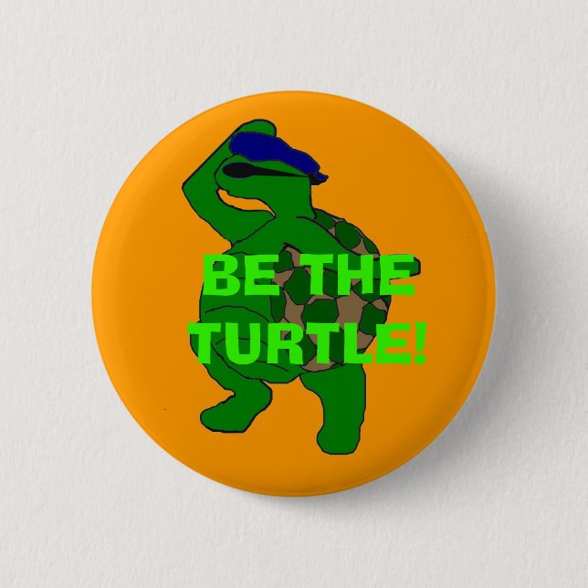 Badge Rond 5 Cm Soyez le bouton de tortue (Devant)
