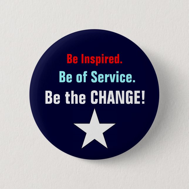 Badge Rond 5 Cm Soyez le changement (Devant)