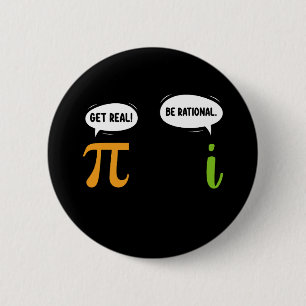 Badge Rond 5 Cm Soyez Réel Soyez Rationnel Drôle de Math Pi Day Ge