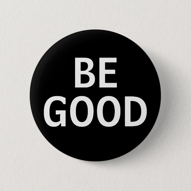 Badge Rond 5 Cm Soyez Sage (Devant)