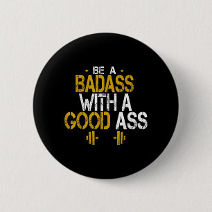 Badge Rond 5 Cm Soyez un mauvais avec un bon humour drôle citation