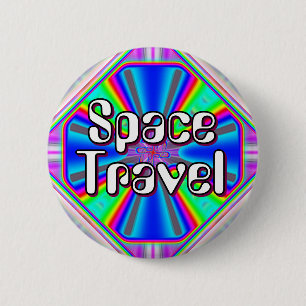 Badge Rond 5 Cm Space Travel (vous pouvez modifier les mots)