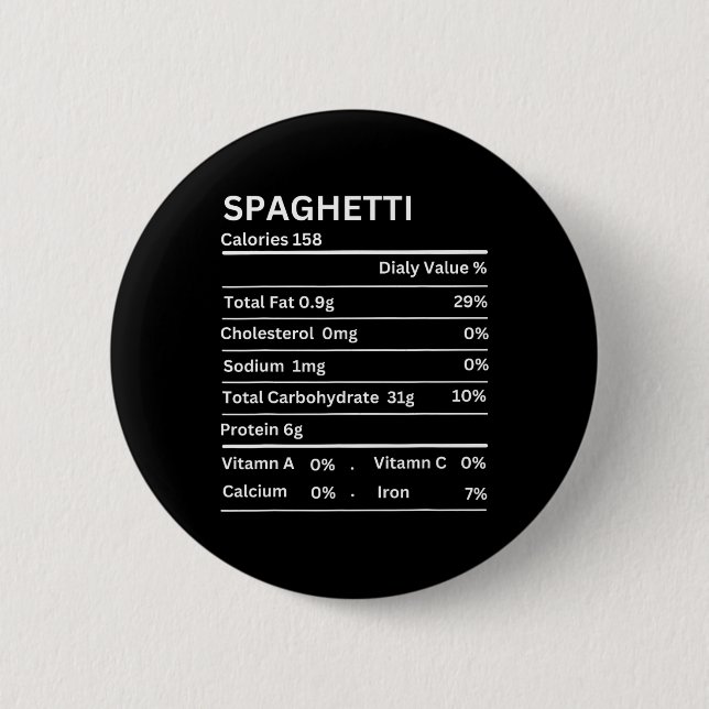 Badge Rond 5 Cm Spaghetti valeur nutritive drôle Thanksgiving Nutr (Devant)