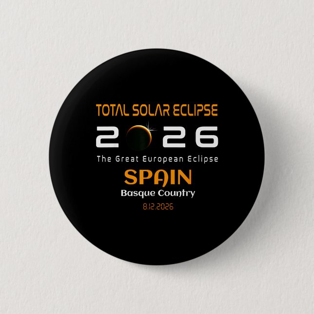 Badge Rond 5 Cm Spain Basque Country Total Solar Eclipse August (Devant)