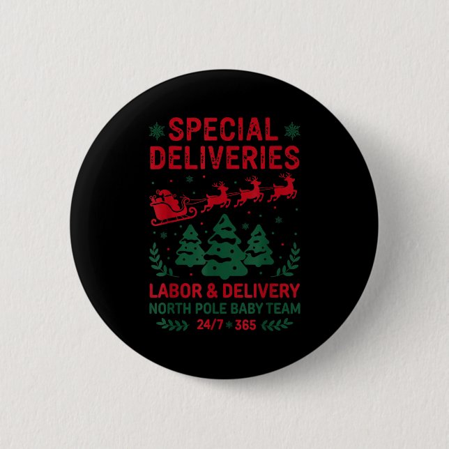 Badge Rond 5 Cm Special Deliveries Labor And Delivery Baby Nurse C (Devant)
