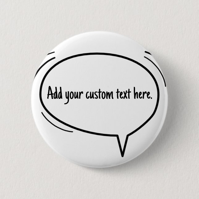 Badge Rond 5 Cm Speech Bubble - ajoutez votre propre texte ! (Devant)