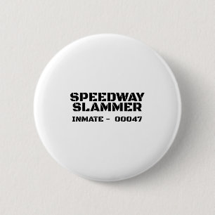 Badge Rond 5 Cm Speedway Slammer. Détenu en prison 47 Costume _1