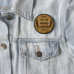 Badge Rond 5 Cm sperme spiro<br><div class="desc">dum spiro spero- signifie "Tandis que je respire, j'espère" en latin et est une paraphrase moderne d'idées qui survivent dans deux écrivains anciens, Theocritus et Cicéron. C'est une devise de différents endroits, familles et organisations. Cette phrase originale en latin avec une police de caractères de typographie impressionnante est une excellente...</div>